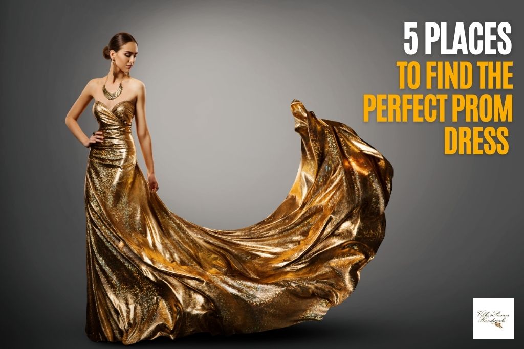 5 Places To Find Your Perfect Prom Dress